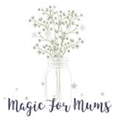 Magic for Mums